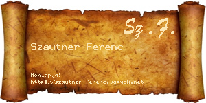 Szautner Ferenc névjegykártya